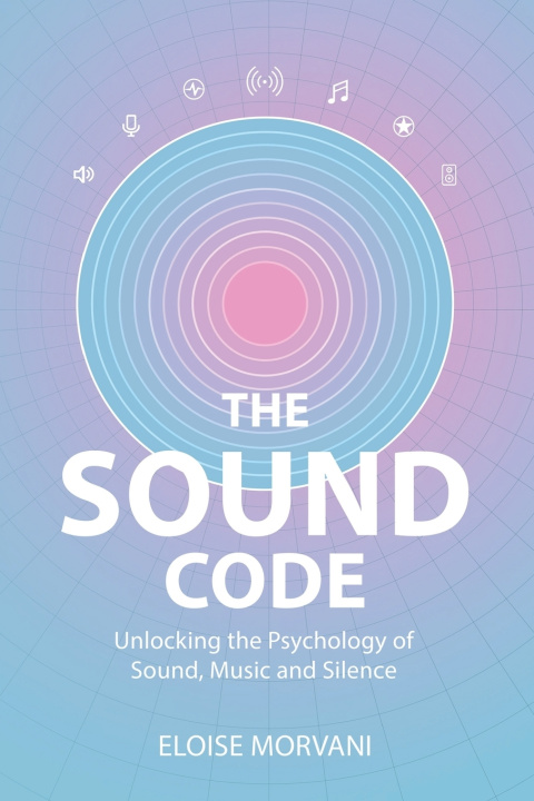 Kniha The Sound Code Eloise Morvani