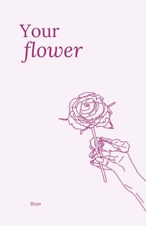 Kniha Your flower Blum