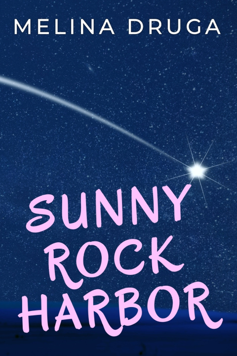 Knjiga Sunny Rock Harbor Melina Druga