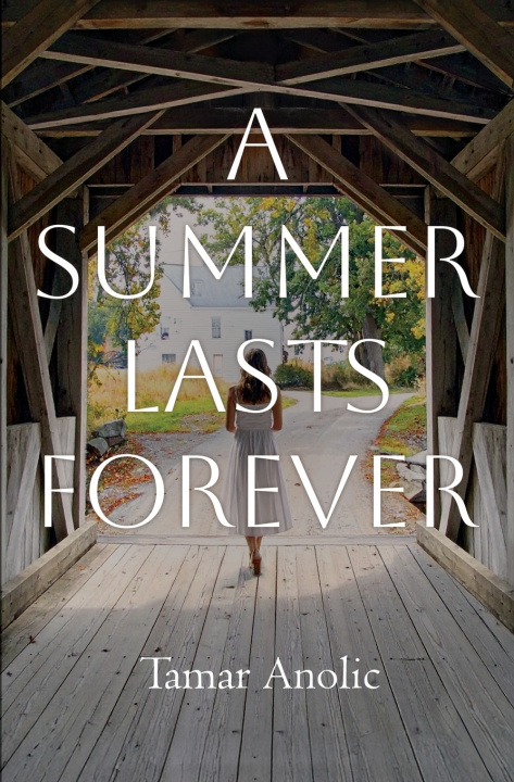 Kniha A Summer Lasts Forever Tamar Anolic