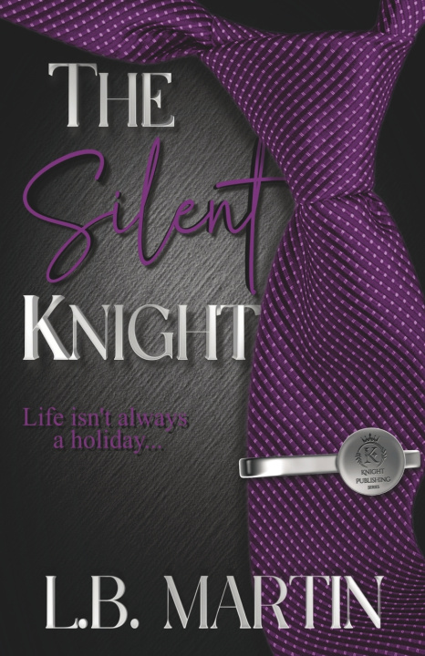 Könyv The Silent Knight L.B. Martin