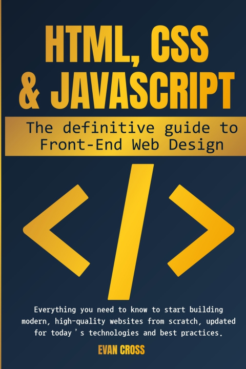 Knjiga HTML, CSS & JavaScript Evan Cross