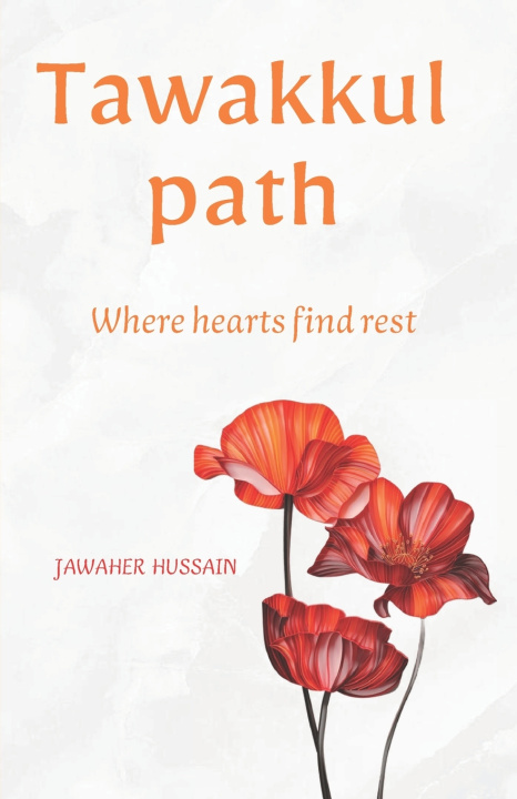Kniha Tawakkul path Jawaher Hussain