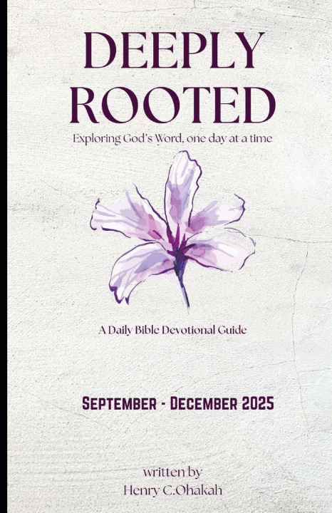 Kniha Deeply Rooted Henry C Ohakah
