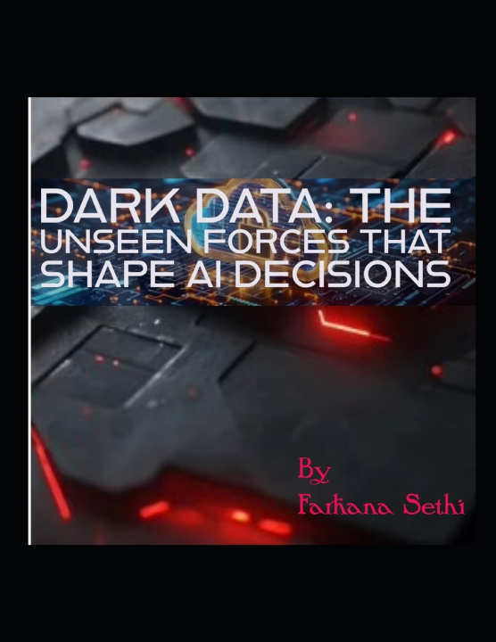 Könyv Dark Data Farhana Sethi
