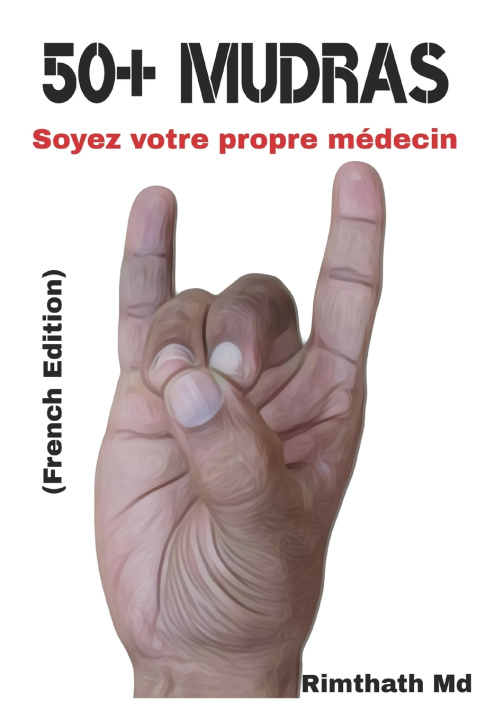 Kniha 50+ MUDRAS Rimthath Md
