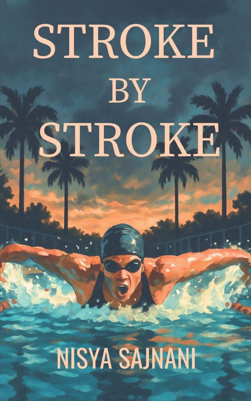 Kniha Stroke By Stroke Nisya Sajnani