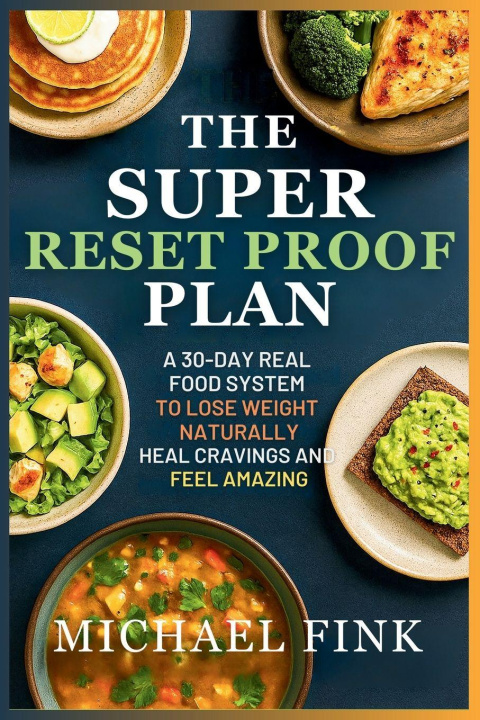 Kniha The Super Reset Proof Plan Michael Fink