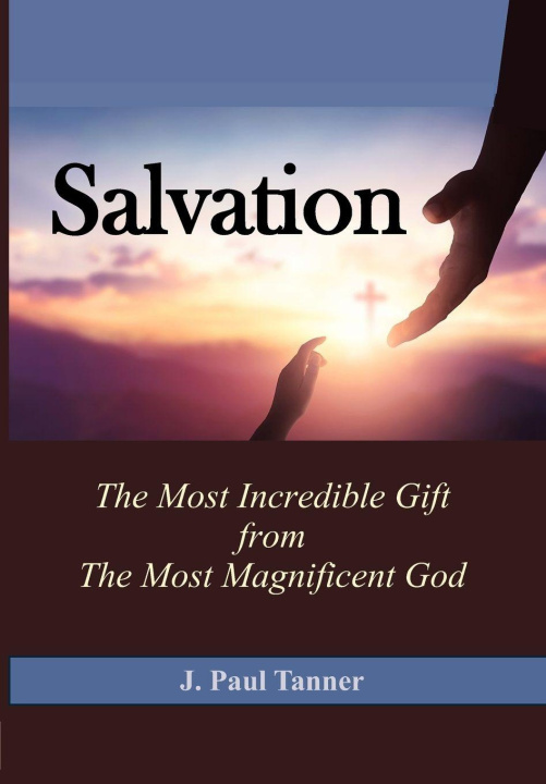 Book Salvation J. Paul Tanner