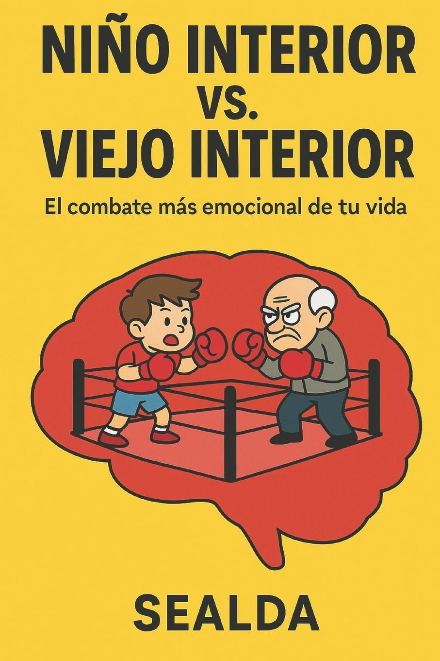 Kniha Niño Interior vs. Viejo Interior Sealda