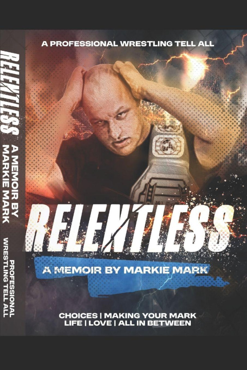 Kniha Relentless Mark Tibbs