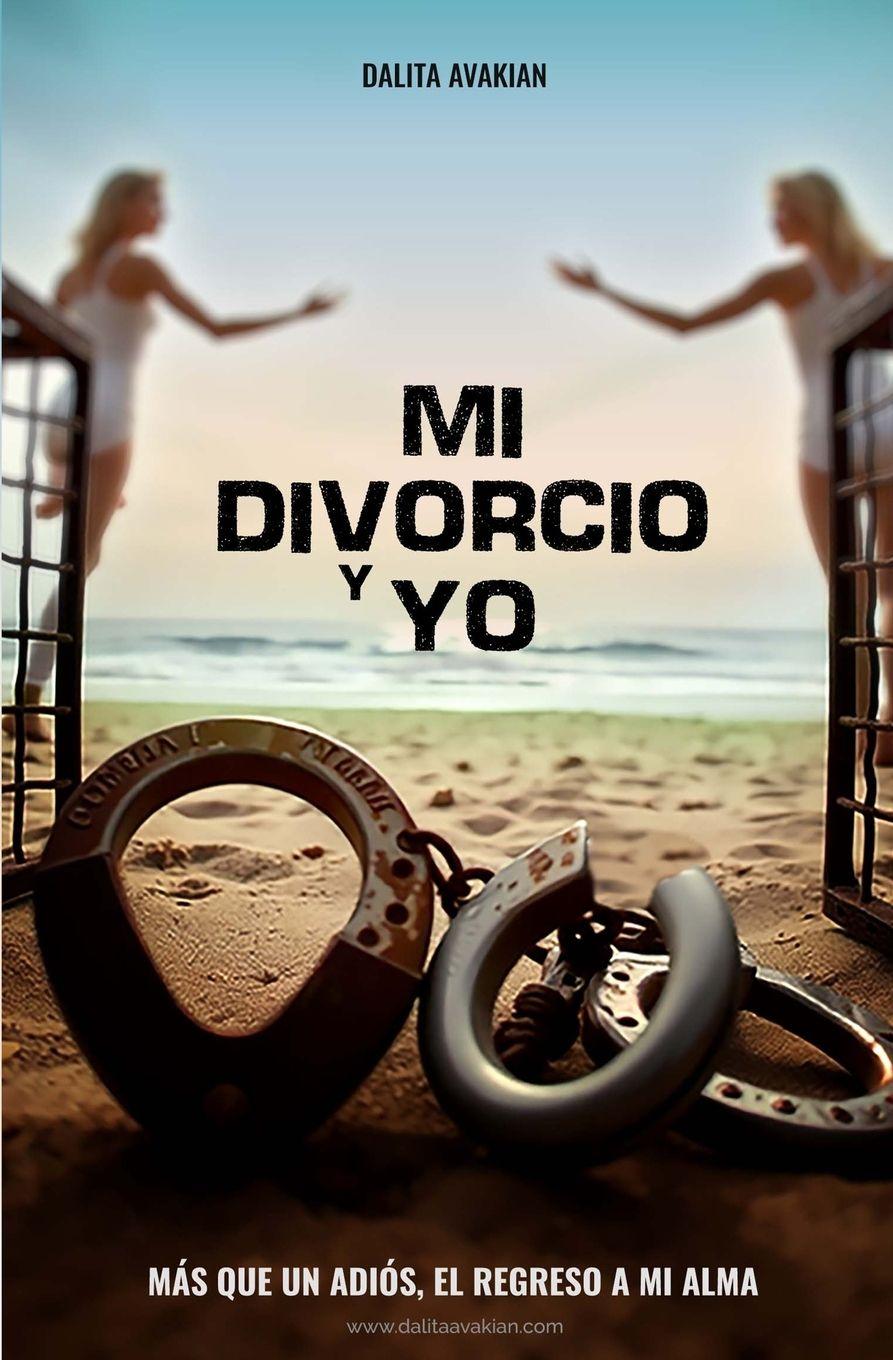 Knjiga Mi divorcio y yo Dalita Avakian