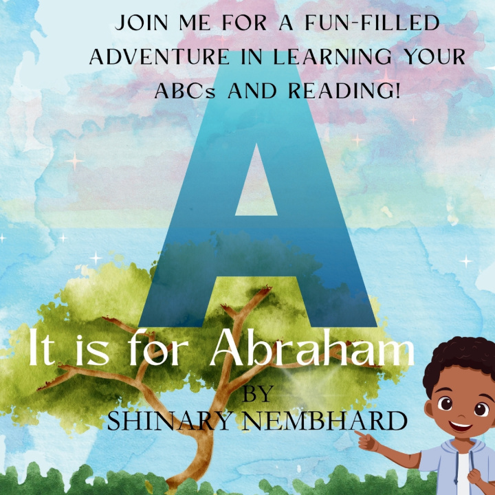 Kniha A is for Abraham Shinary Nembhard