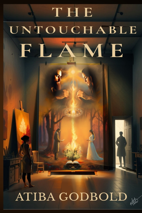 Book The Untouchable Flame Atiba Godbold