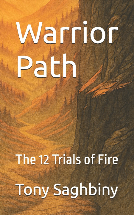 Kniha Warrior Path Tony Saghbiny