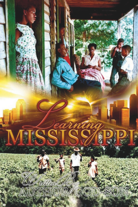 Kniha LEARNING MISSISSIPPI AUTHOR GOD SON