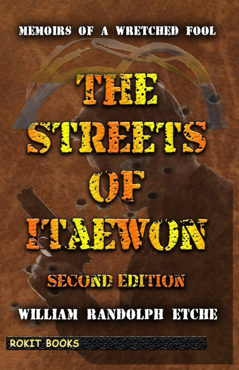 Kniha The Streets of Itaewon William Randolph Etche