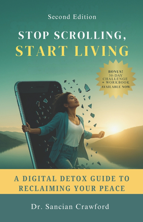 Könyv Stop Scrolling, Start Living Sancian Crawford
