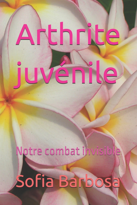 Kniha Arthrite juvénile Sofia Barbosa