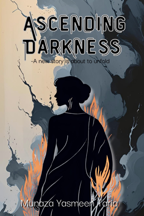 Knjiga Ascending Darkness Munaza Yasmeen Tariq