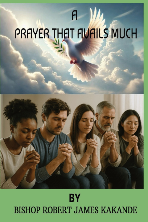 Kniha A prayer that avails much David Mulindwa Buwembo