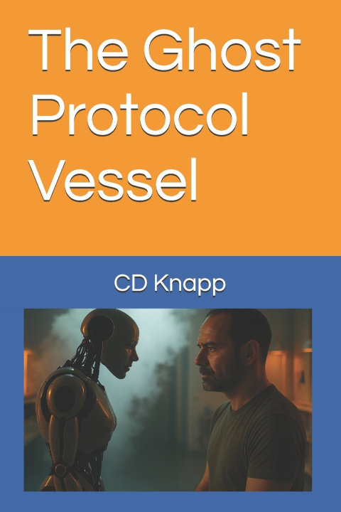Kniha The Ghost Protocol Vessel CD Knapp