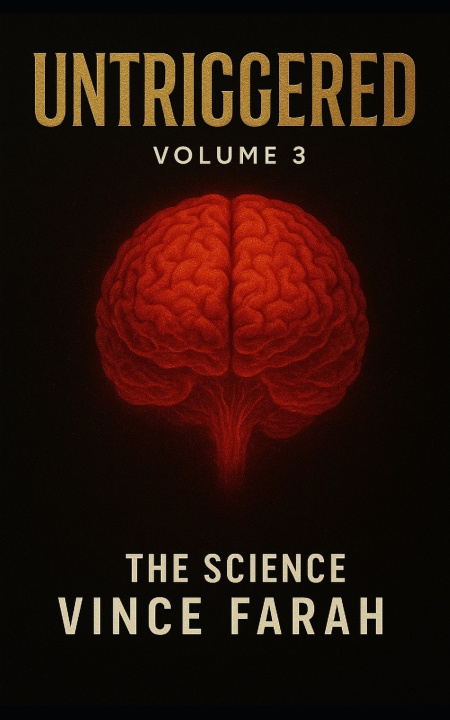 Knjiga Untriggered Volume 3 Vince Farah