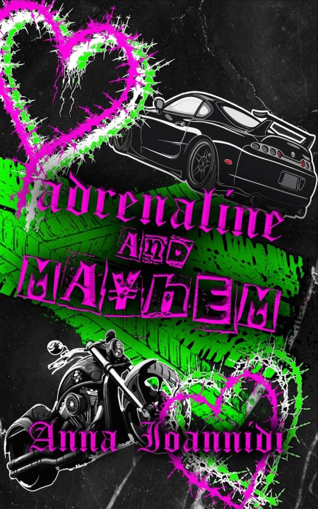 Buch Adrenaline & Mayhem Anna Ioannidi