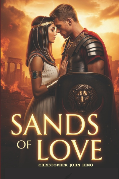 Kniha Sands Of Love Christopher John King