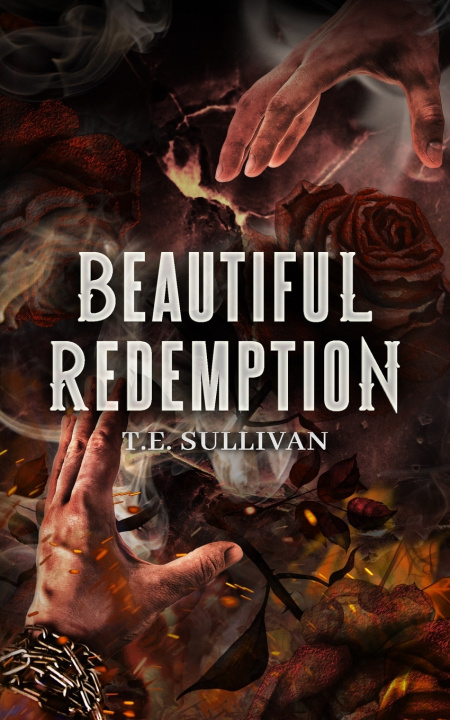 Kniha Beautiful Redemption T.E. Sullivan