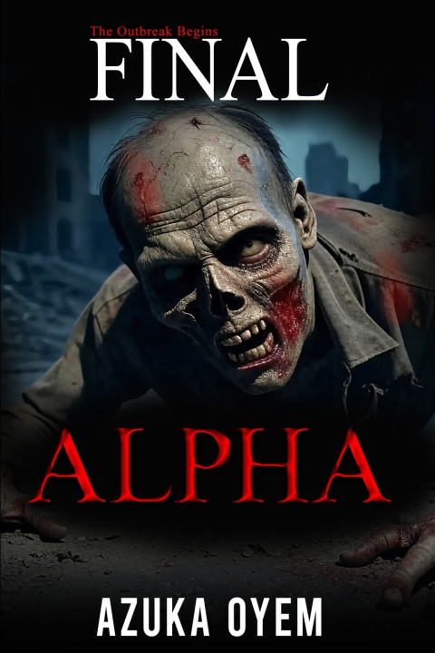 Könyv Final Alpha Azuka Oyem
