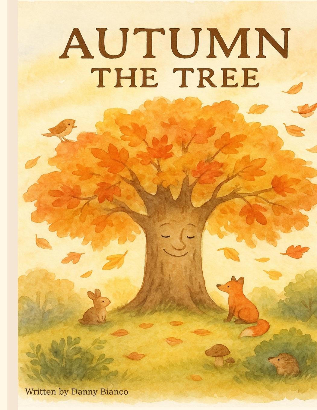 Knjiga Autumn the tree. Danny Bianco