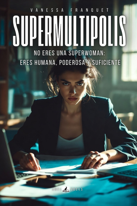 Knjiga SUPERMULTIPOLIS Vanessa Franquet