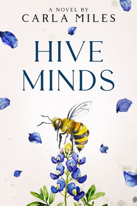 Kniha Hive Minds Carla Miles