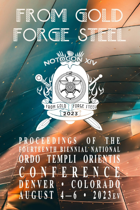 Knjiga From Gold Forge Steel Ordo Templi Orientis