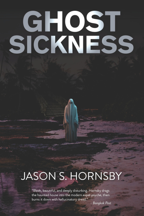 Book Ghost Sickness Jason S. Hornsby