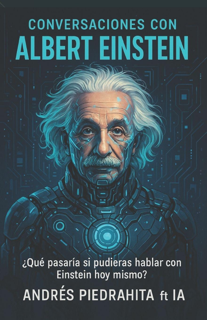 Kniha Conversaciones Con Albert Einstein Andrés piedrahita