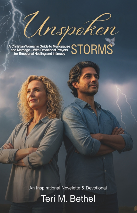 Knjiga Unspoken Storms Teri M. Bethel
