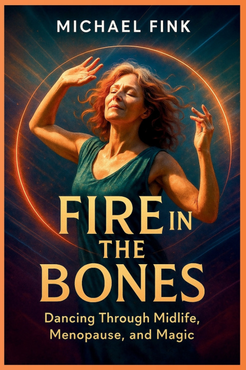 Knjiga FIRE IN THE BONES Michael Fink
