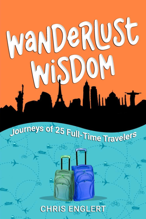 Book Wanderlust Wisdom Chris Englert