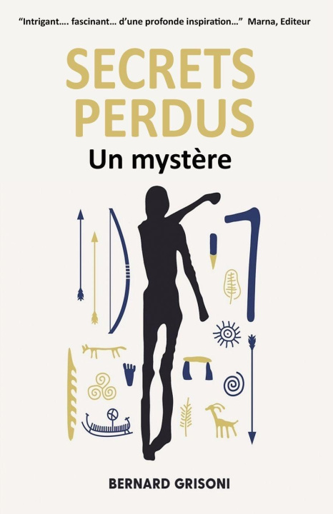 Könyv Secrets Perdus Bernard Grisoni
