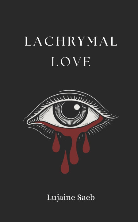 Kniha Lachrymal Love Lujaine Saeb