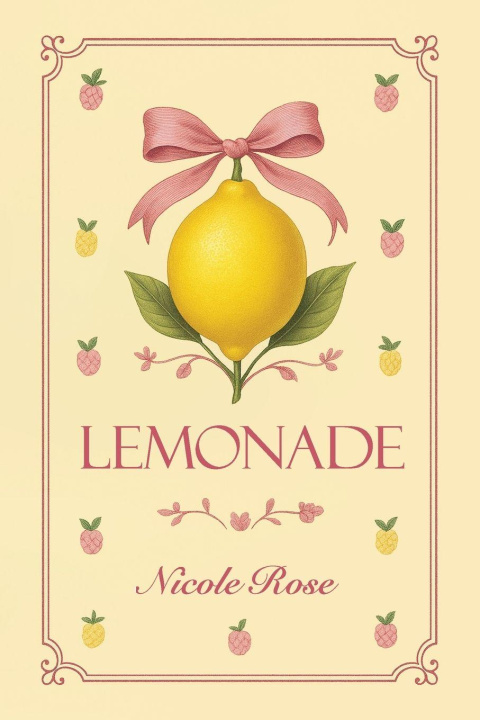 Kniha Lemonade Nicole Rose