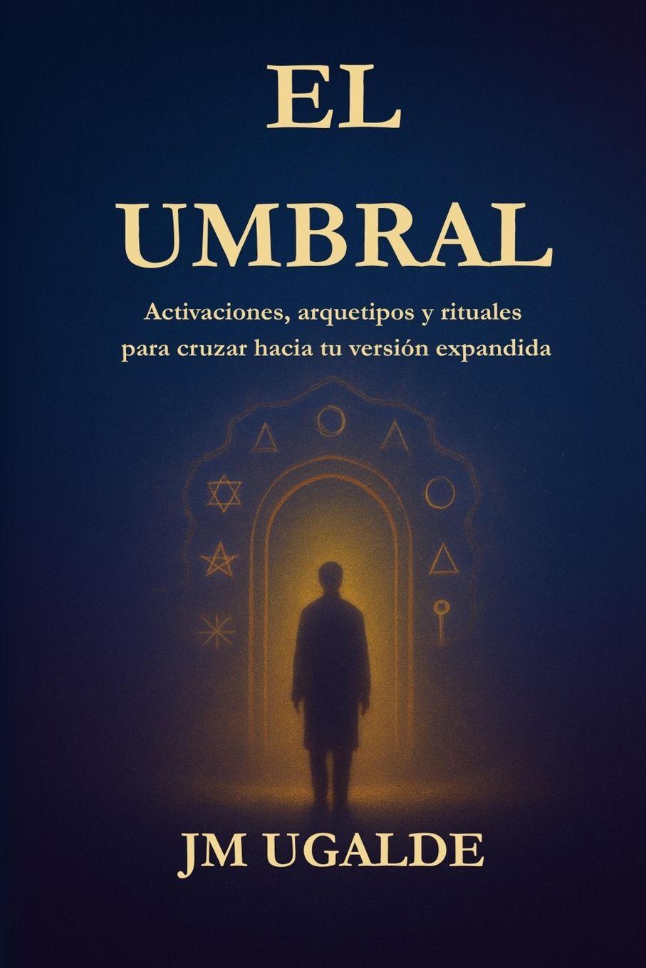 Kniha El Umbral JM Ugalde
