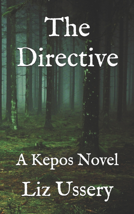 Knjiga The Directive Liz Ussery