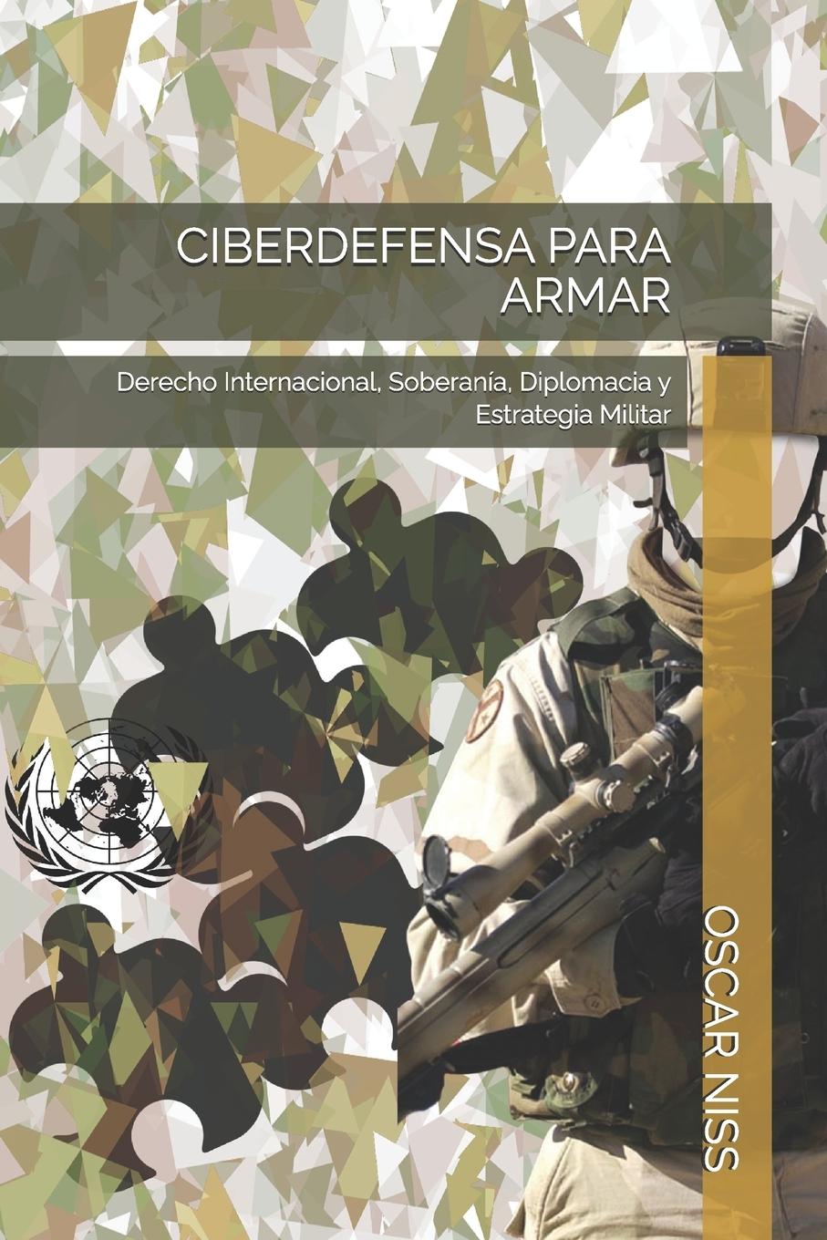 Knjiga CIBERDEFENSA PARA ARMAR OSCAR NISS