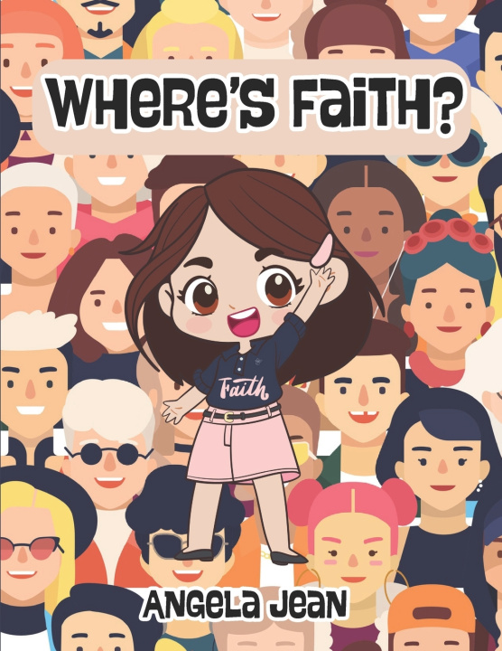 Knjiga Where's Faith? Angela Jean