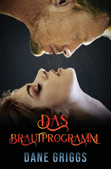 Könyv Das Brautprogramm Dane Griggs