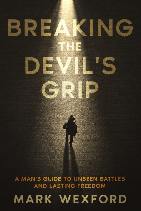 Könyv Breaking The Devil's Grip Mark Wexford