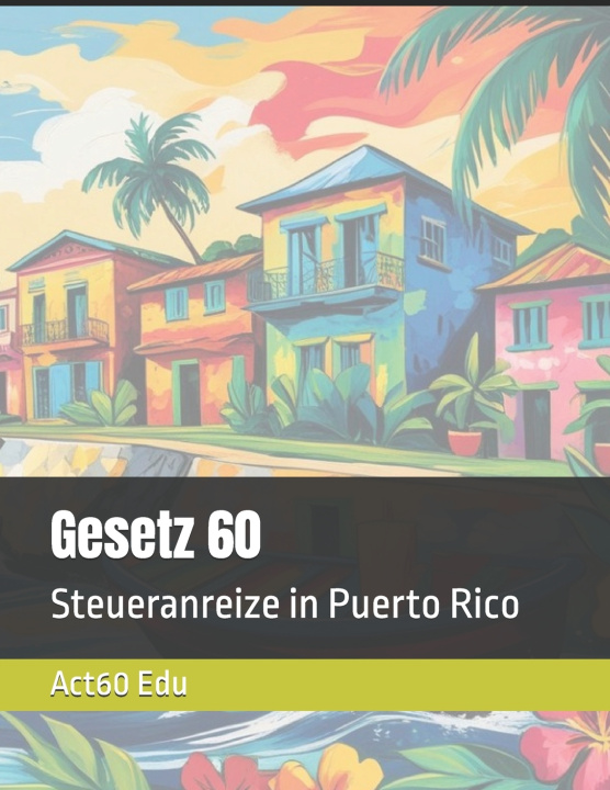 Knjiga Gesetz 60 Act60 Edu